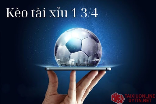 Cách tính kèo tài xỉu 1.75 trái