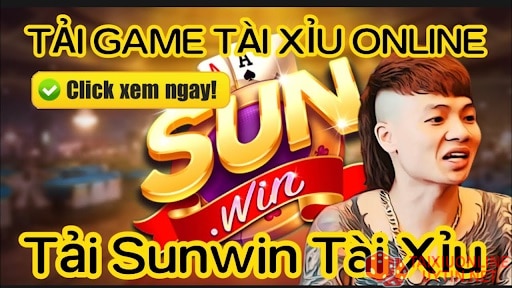 Hướng dẫn tải game tài xỉu Sunwin về di động