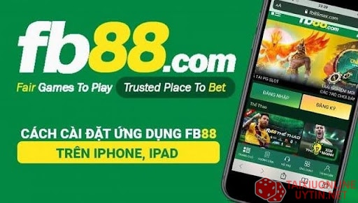 Tải app tài xỉu xanh chín 2024 - FB88