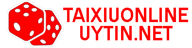 Tài Xỉu Online Uy Tín